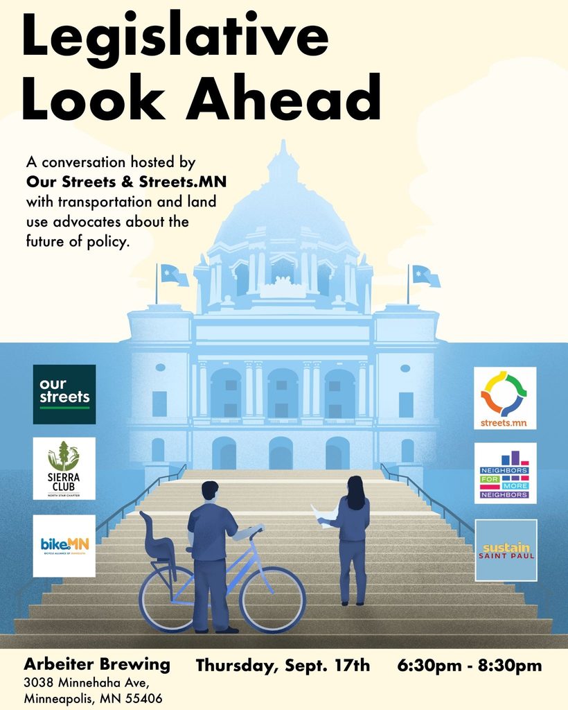 Legislative Look Ahead. A conversation hosted by Our Streets and Streets.mn